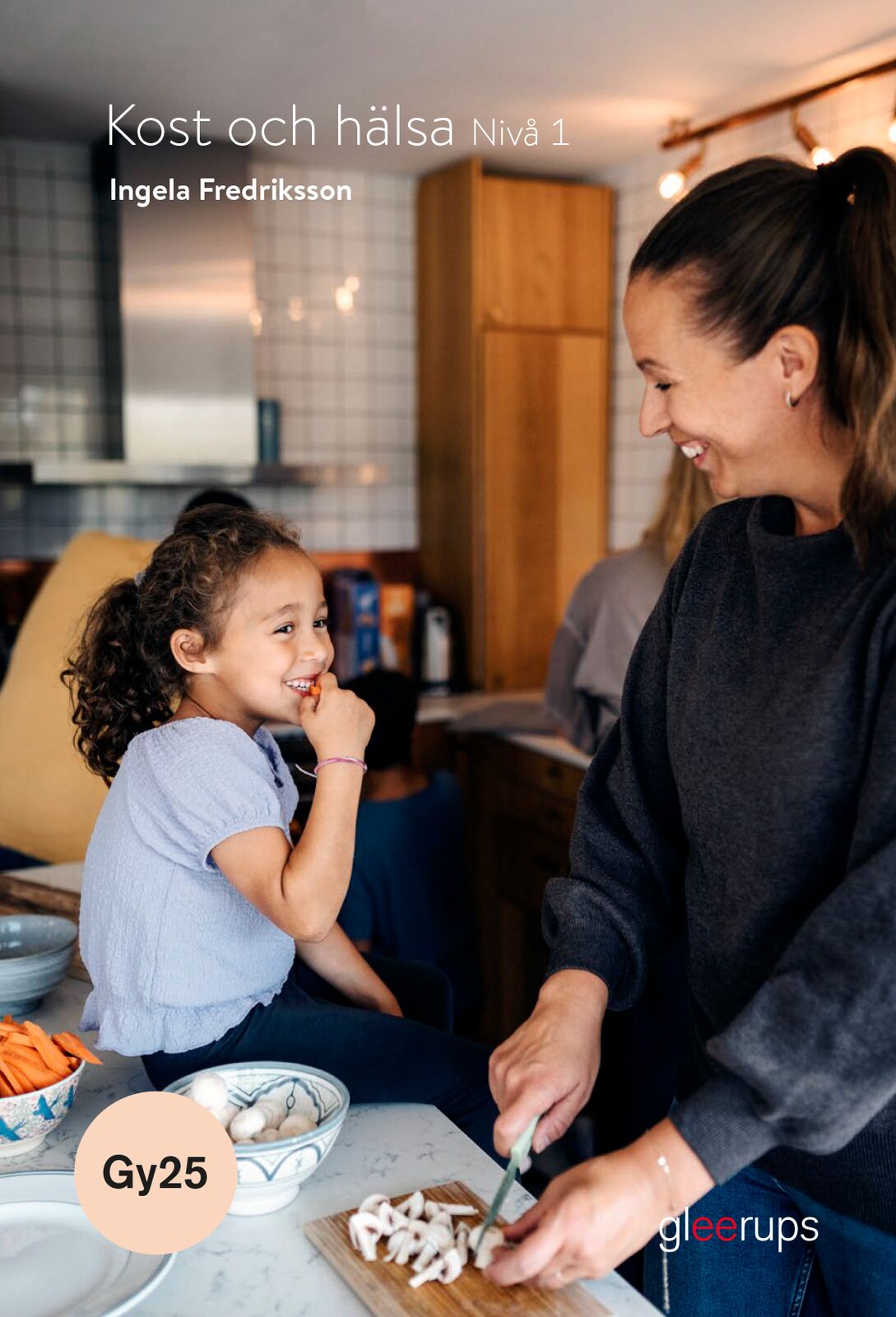 Omslag: Kost och hälsa 1, bok, Gy25