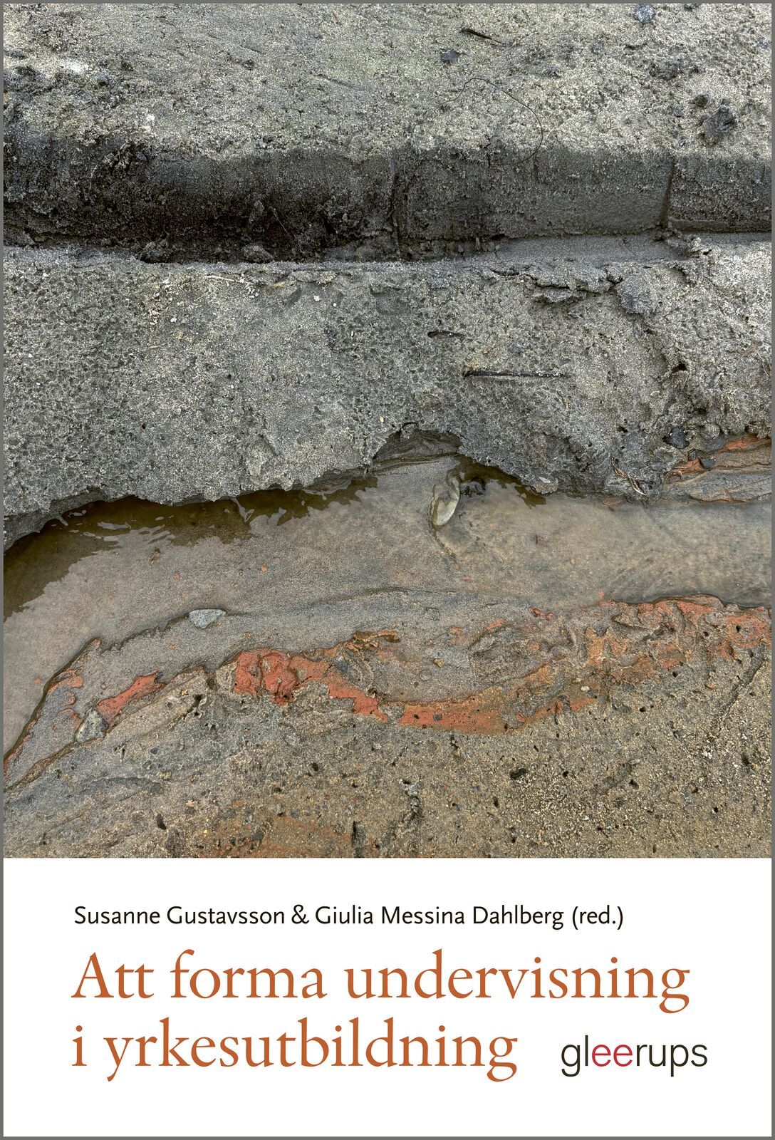 Omslag: Att forma undervisning i yrkesutbildning