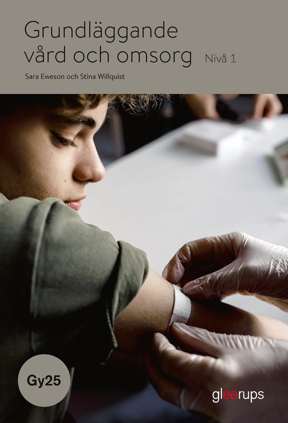 Omslag: Grundläggande vård och omsorg 1, bok, Gy25