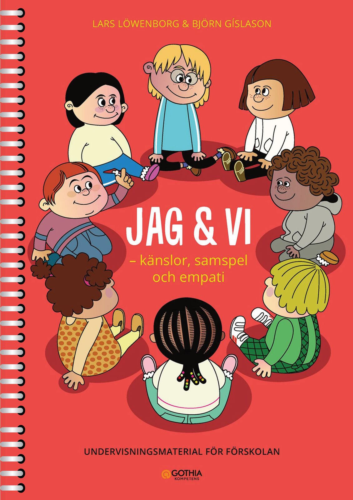 Omslag: Jag & vi : känslor, samspel och empati - undervisningsmaterial för förskolan