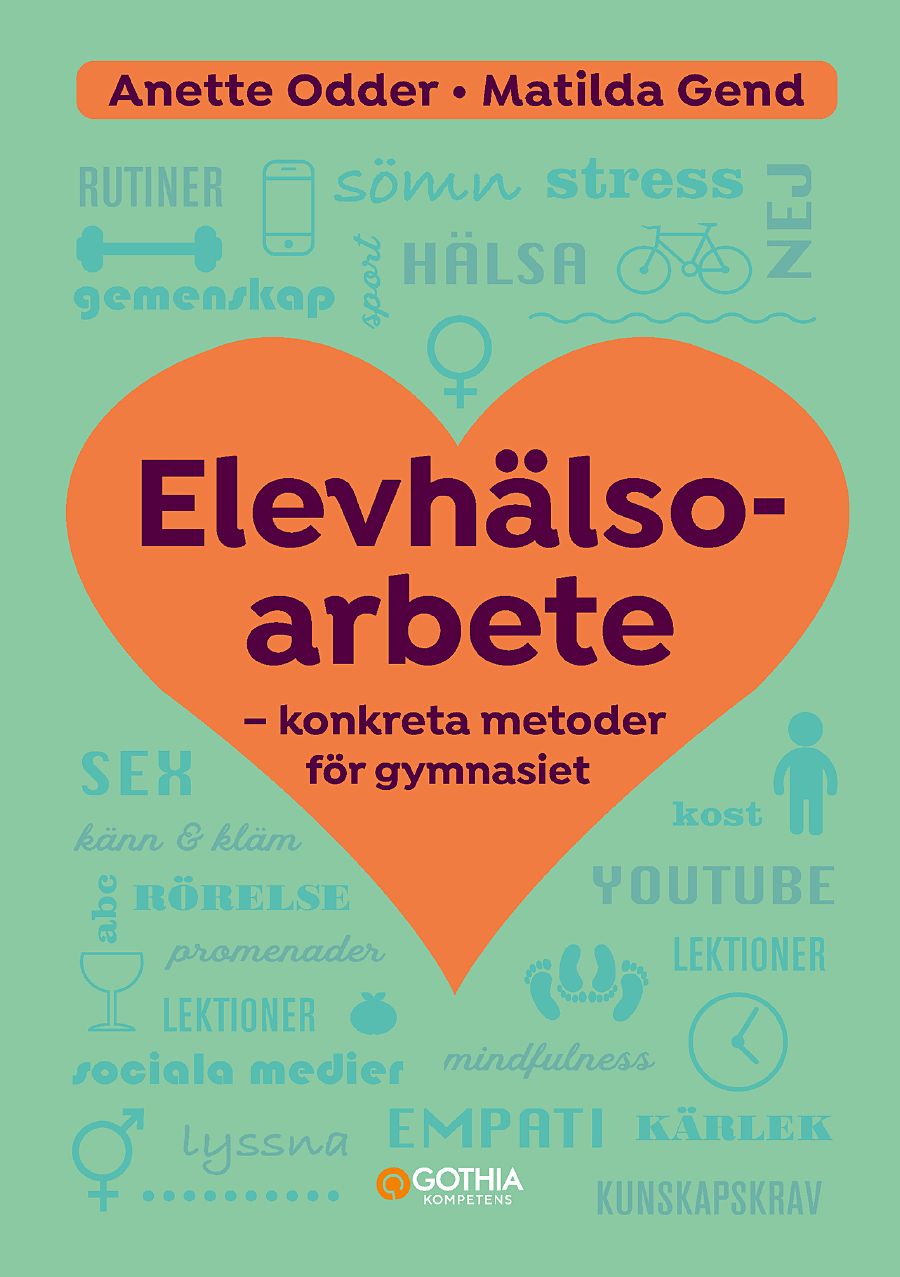 Omslag: Elevhälsoarbete : konkreta metoder för gymnasiet
