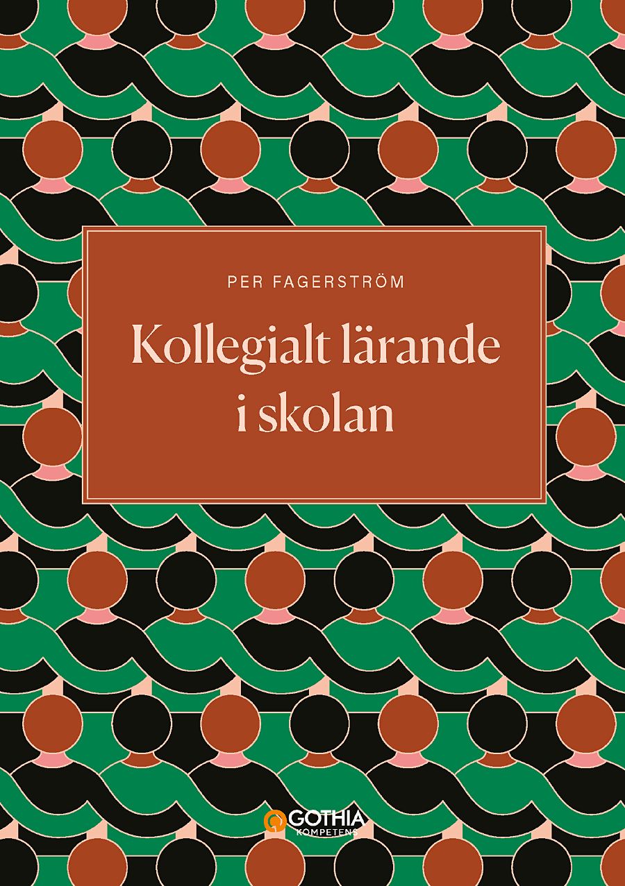 Omslag: Kollegialt lärande i skolan