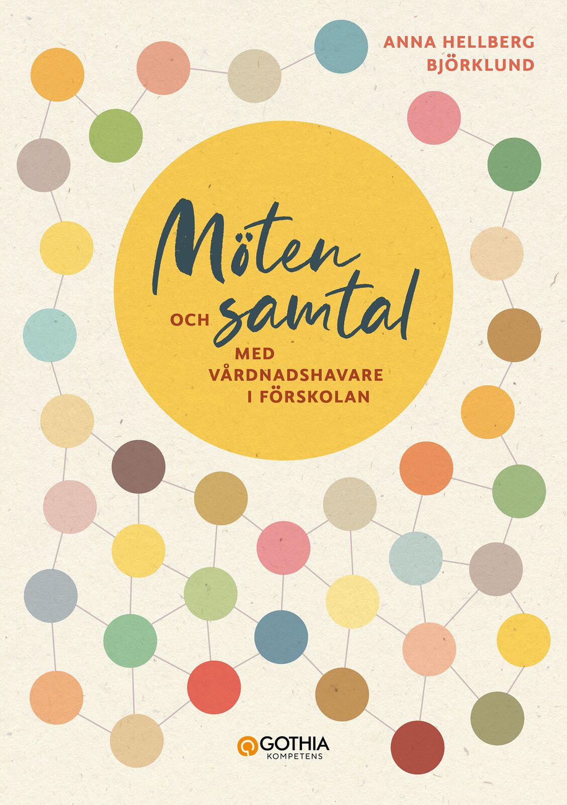 Omslag: Möten och samtal med vårdnadshavare i förskolan