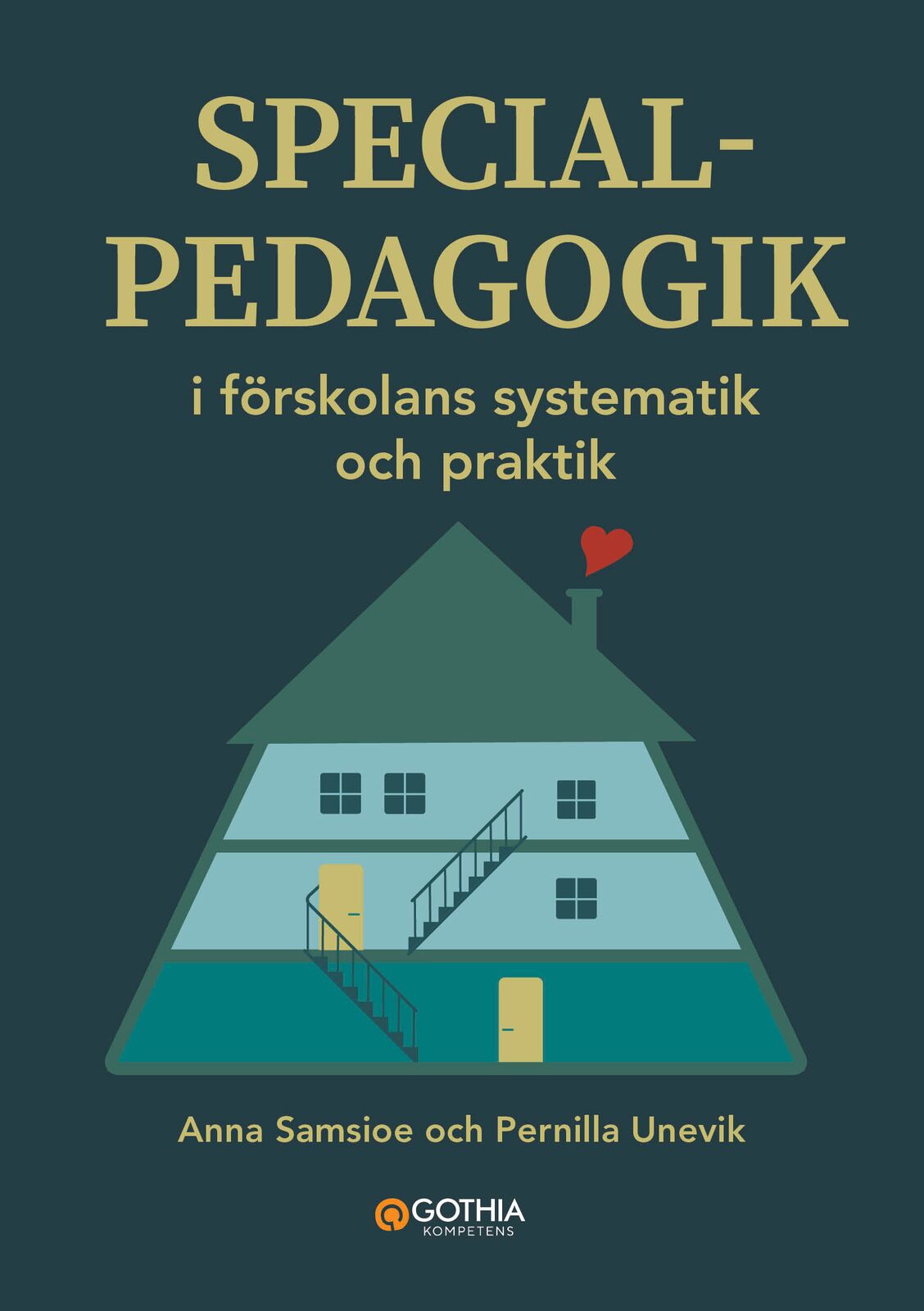 Omslag: Specialpedagogik i förskolans systematik och praktik