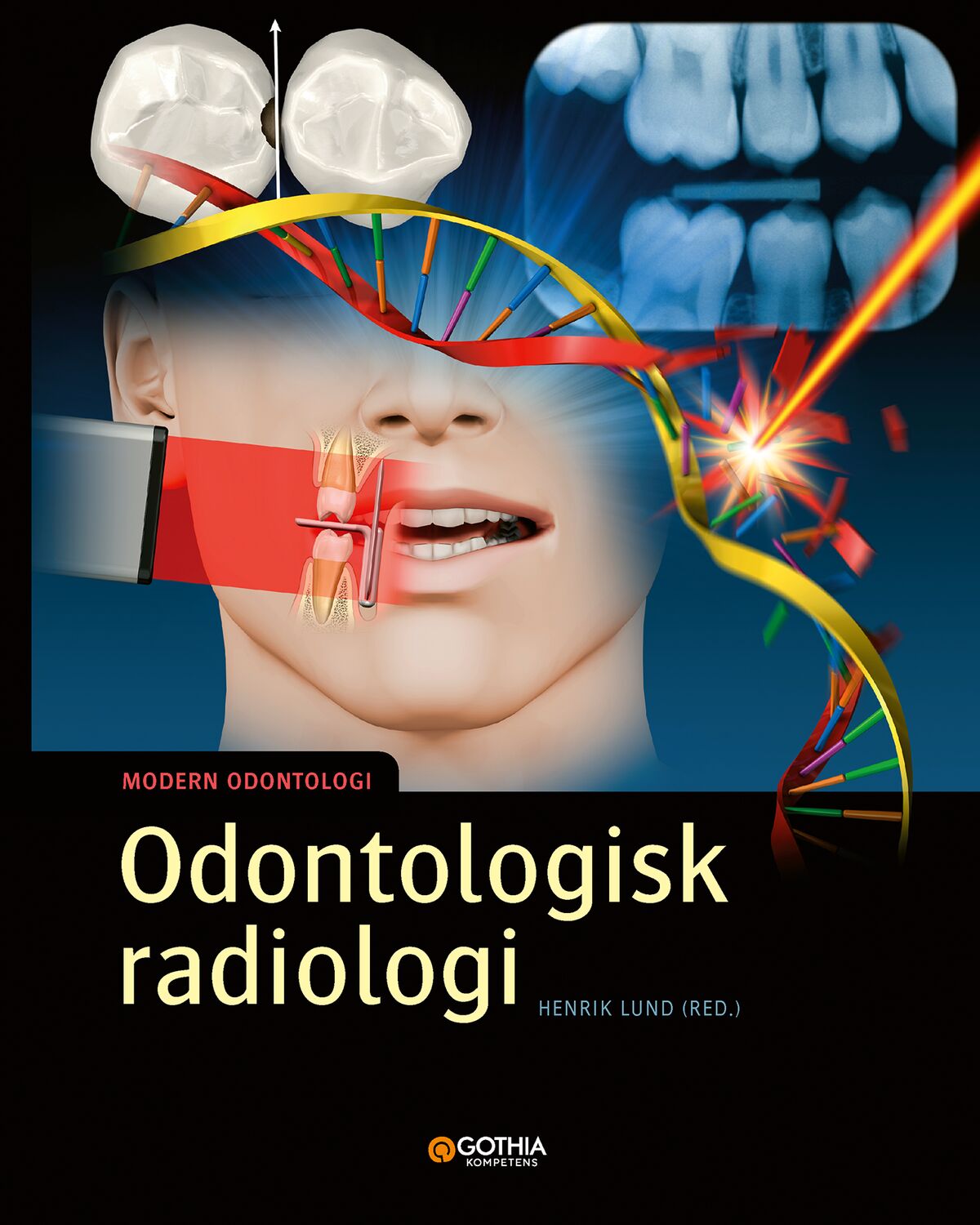 Omslag: Odontologisk radiologi