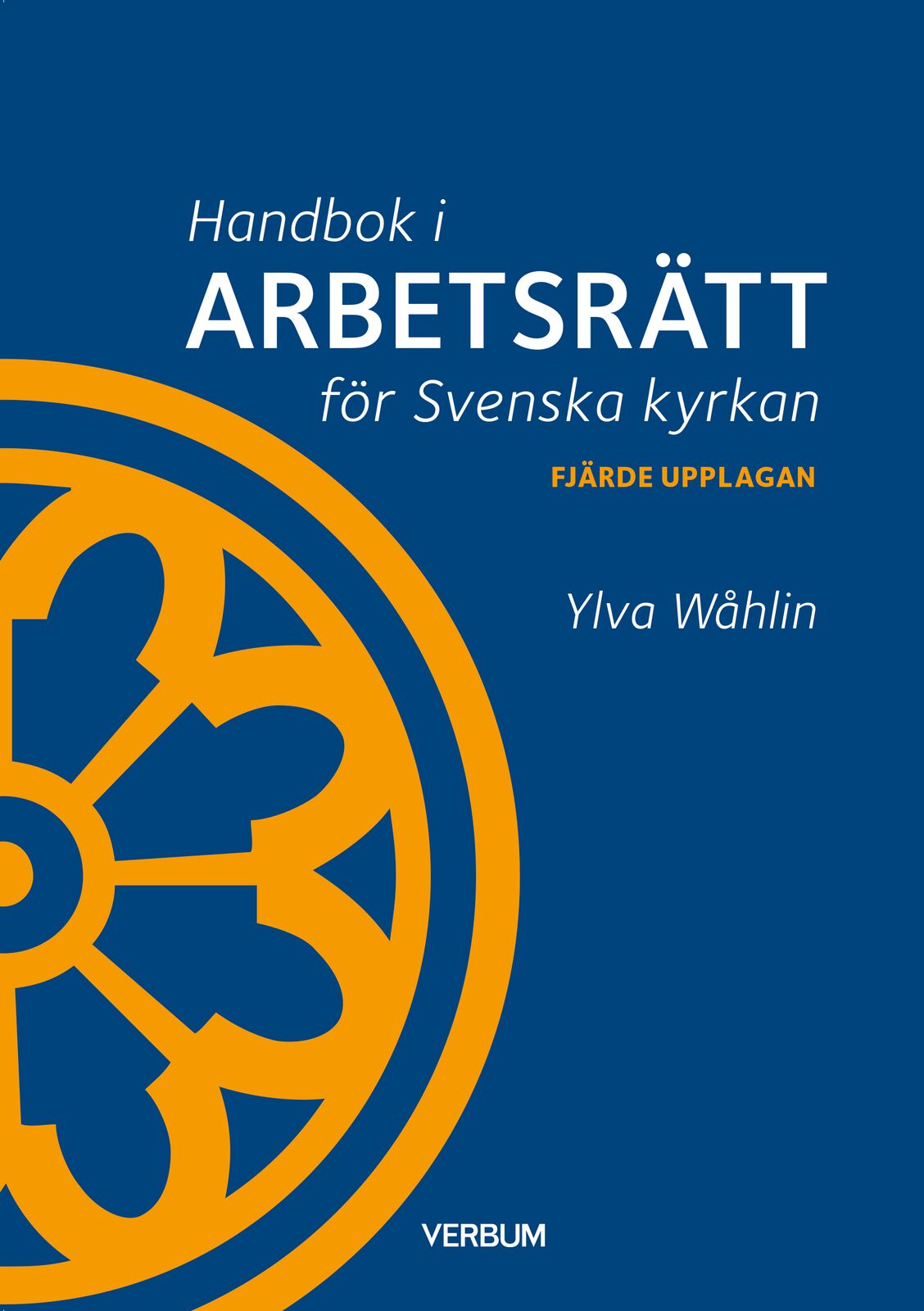 Omslag: Handbok i arbetsrätt för Svenska kyrkan