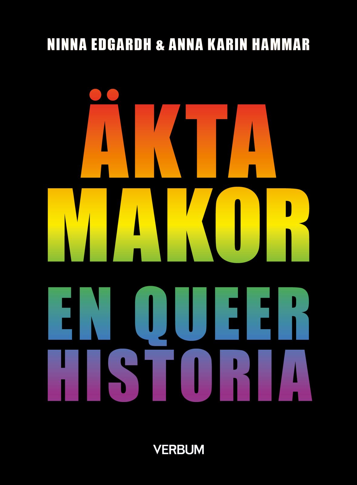 Omslag: Äkta makor : en queer historia